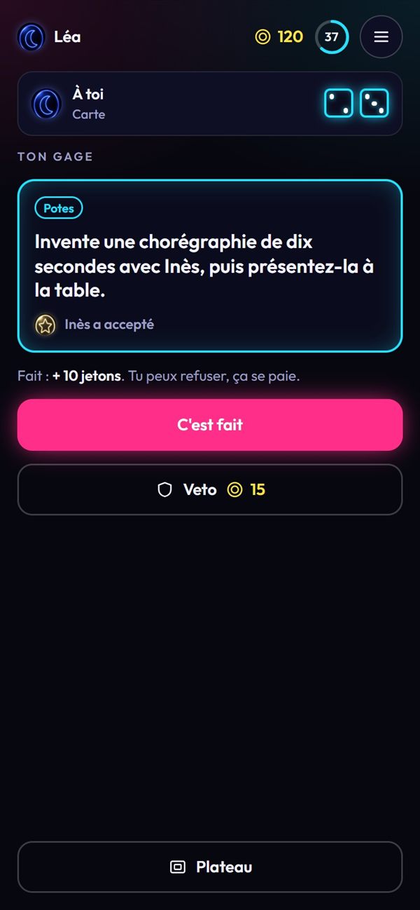 Un gage à faire avec Inès : inventer une chorégraphie, avec le bouton veto